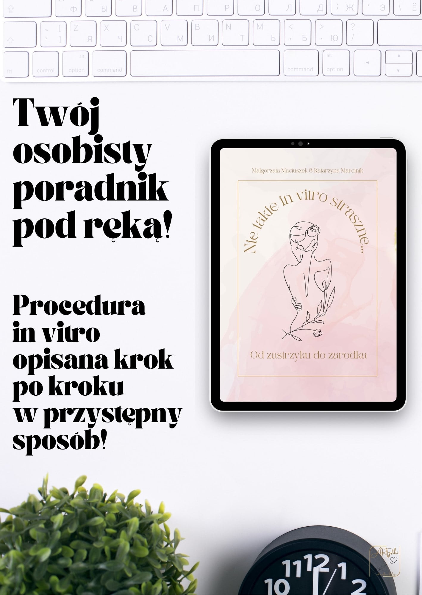eBook in vitro krok po kroku : „Nie takie in vitro straszne…od zastrzyku do zarodka”
